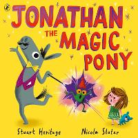 Book Cover for Jonathan the Magic Pony by Stuart Heritage