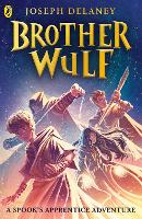 Book Cover for Brother Wulf by Joseph Delaney