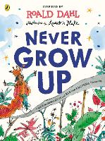 Book Cover for Never Grow Up by Roald Dahl