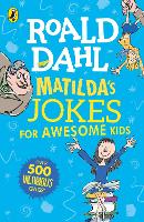 Book Cover for Matilda's Jokes For Awesome Kids by Roald Dahl