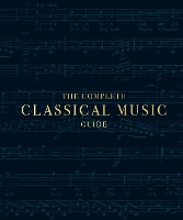 Book Cover for The Complete Classical Music Guide by DK