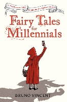 Book Cover for Fairy Tales for Millennials by Bruno Vincent