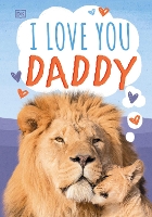 Book Cover for I Love You, Daddy by DK