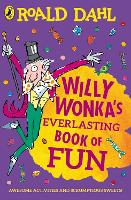 Book Cover for Willy Wonka's Everlasting Book of Fun by Roald Dahl