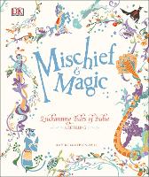 Book Cover for Mischief & Magic: Enchanting Tales of India by DK