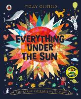 Book Cover for Everything Under the Sun by Molly Oldfield