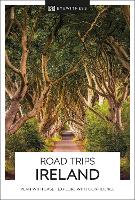 Book Cover for DK Eyewitness Road Trips Ireland by DK Eyewitness