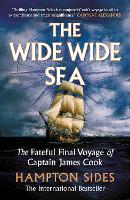 Book Cover for The Wide Wide Sea by Hampton Sides