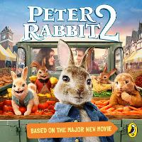 Book Cover for Peter Rabbit Movie 2 Novelisation by Puffin