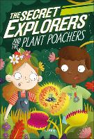 Book Cover for The Secret Explorers and the Plant Poachers by SJ King