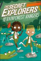 Book Cover for The Secret Explorers and the Rainforest Rangers by SJ King