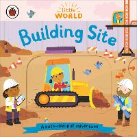 Book Cover for Little World: Building Site by Ladybird