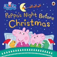 Book Cover for Peppa's Night Before Christmas by Lauren Holowaty, Neville Astley, Mark Baker