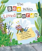 Book Cover for The Bee Who Loved Words by Helen Docherty