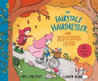 Book Cover for The Fairytale Hairdresser and Red Riding Hood by Abie Longstaff