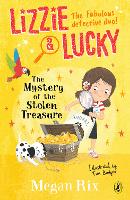 Book Cover for Lizzie and Lucky: The Mystery of the Stolen Treasure by Megan Rix