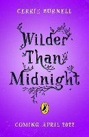 Book Cover for Wilder than Midnight by Cerrie Burnell