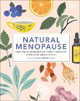 Book Cover for Natural Menopause by Anita Ralph, Louise Robinson, Diane Danzebrink