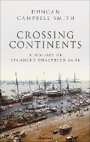 Book Cover for Crossing Continents by Duncan Campbell-Smith