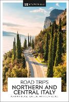 Book Cover for DK Eyewitness Road Trips Northern & Central Italy by DK Eyewitness