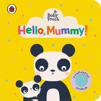 Book Cover for Hello, Mummy! by Lemon Ribbon (Firm)