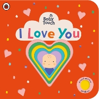 Book Cover for Baby Touch: I Love You by Ladybird