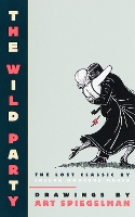 Book Cover for The Wild Party by Art Spiegelman