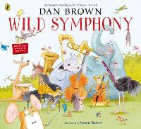 Book Cover for Wild Symphony by Dan Brown