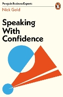 Book Cover for Speaking with Confidence by Nick Gold