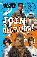 Book Cover for Star Wars Join the Rebellion! by Shari Last