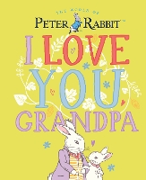 Book Cover for Peter Rabbit I Love You Grandpa by Beatrix Potter