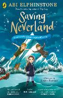 Book Cover for Saving Neverland by Abi Elphinstone