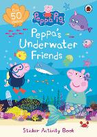 Book Cover for Peppa Pig: Peppa's Underwater Friends by Peppa Pig