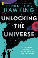 Book Cover for Unlocking the Universe by Stephen Hawking, Lucy Hawking