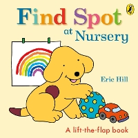 Book Cover for Find Spot at Nursery by Eric Hill