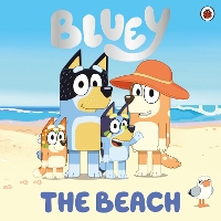 Book Cover for Bluey: The Beach by Bluey