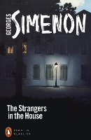 Book Cover for The Strangers in the House by Georges Simenon