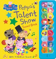 Book Cover for Peppa Pig: Peppa's Talent Show by Peppa Pig