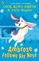 Book Cover for Ambrose Follows His Nose by Dick King-Smith, Josie Rogers