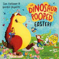 Book Cover for The Dinosaur that Pooped Easter! by Dougie Poynter, Tom Fletcher