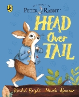 Book Cover for Peter Rabbit: Head Over Tail by Rachel Bright