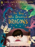 Book Cover for The Boy Who Dreamed Dragons by Caryl Lewis