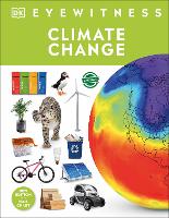 Book Cover for Eyewitness Climate Change by DK, John Woodward