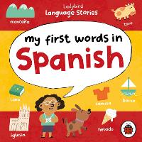 Book Cover for Ladybird Language Stories: My First Words in Spanish by Ladybird