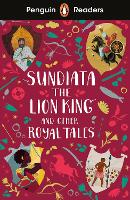 Book Cover for Sundiata the Lion King and Other Royal Tales by 