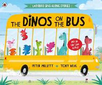 Book Cover for The Dinos on the Bus by Peter Millett
