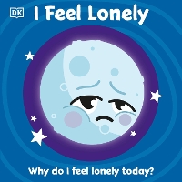 Book Cover for I Feel Lonely by DK