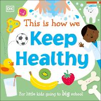 Book Cover for This Is How We Keep Healthy by DK