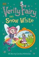 Book Cover for Verity Fairy: Snow White by Caroline Wakeman