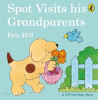 Book Cover for Spot Visits His Grandparents by Eric Hill